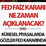 Faiz Oranı Kararı 2025 Mart Mart || Amerika Birleşik Devletleri Federal Rezervinin (Fed) faiz oranının kararı hangi tarihte açıklanacaksa? Fed’in indirilmesine faiz? Küresel Fed pazarlarında gözler!