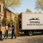 İstanbul’da Evden Eve Nakliyat Hizmetleriyle Güvenli Taşımacılık